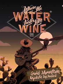 Where The Water Tastes Like Wine