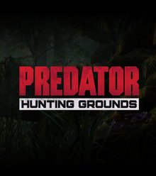 Predator: Hunting Grounds Standard Edition
