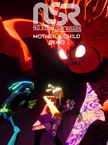 No Straight Roads Mother and Child Demo
