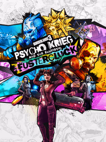 Borderlands 3 Psycho Krieg and the Fantastic Fustercluck