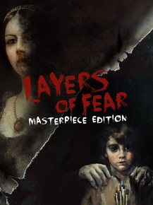 Layers of Fear