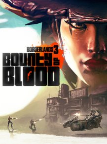 Borderlands 3 Bounty of Blood