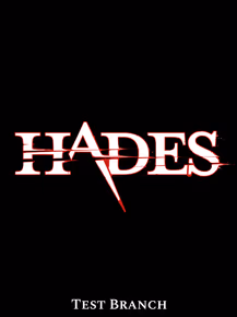 Hades Test Branch
