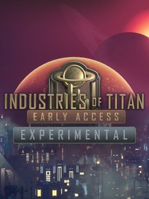 Industries of Titan Experimental
