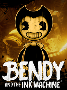 Bendy and the Ink Machine