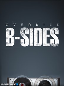 PAYDAY 2: The B-Sides Soundtrack