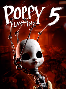 Poppy Playtime: Chapter 5
