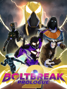 BoltBreak 2 Prologue