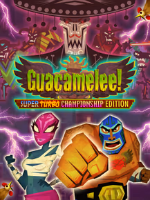 Guacamelee! Super Turbo Championship Edition