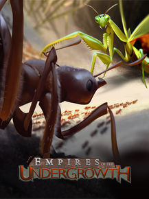 Empires of the Undergrowth
