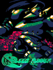 BLEED RUNNER