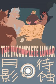 月影待蚀The Incomplete Lunar