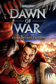 Warhammer 40,000: Dawn of War - Anniversary Edition 