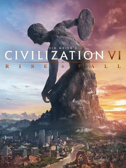 Civilization VI : Rise and Fall