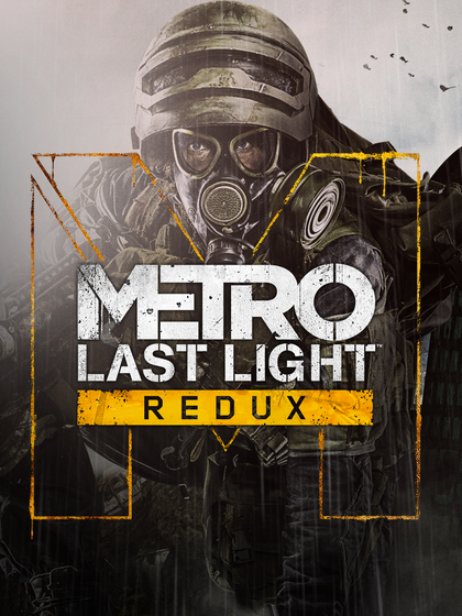 Metro Last Light Redux