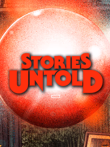 Stories Untold