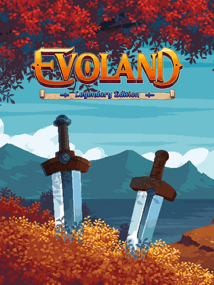 Evoland Legendary Edition
